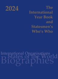 Title: International Year Book & Statesmen's Who's 2024, Author: Jennifer Dilworth