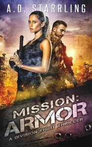 Title: Mission: Armor, Author: Ad Starrling