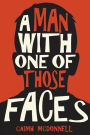 A Man With One of Those Faces