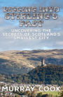 Digging into Stirling's Past: Uncovering the Secrets of Scotland's Smallest City
