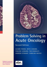 Title: Problem Solving in Acute Oncology, Author: Alison Young