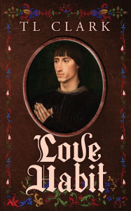 Title: Love Habit, Author: Tl Clark