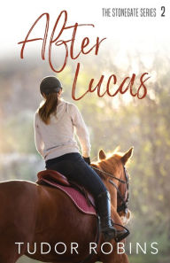 Title: After Lucas, Author: Tudor Robins