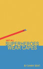 Not All Superheroes Wear Capes: A Cross Country Relay Against Terror