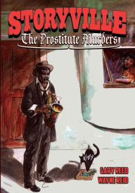 Title: Storyville: The Prostitute Murders, Author: Wayne Reid