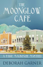 The Moonglow Cafe (Paige MacKenzie Series #2)
