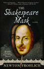 The Shakespeare Mask: A Novel