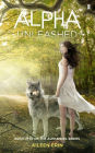 Alpha Unleashed (Alpha Girl Series #5)