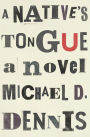 A Native's Tongue