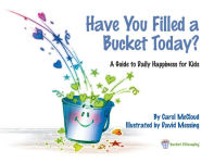 Alternative view 5 of Have You Filled a Bucket Today?: A Guide to Daily Happiness for Kids