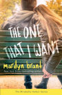 The One That I Want (Mirabelle Harbor, Book 2)