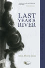 Last Year's River