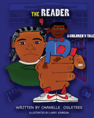 Title: The Reader, Author: Chanelle Ogletree