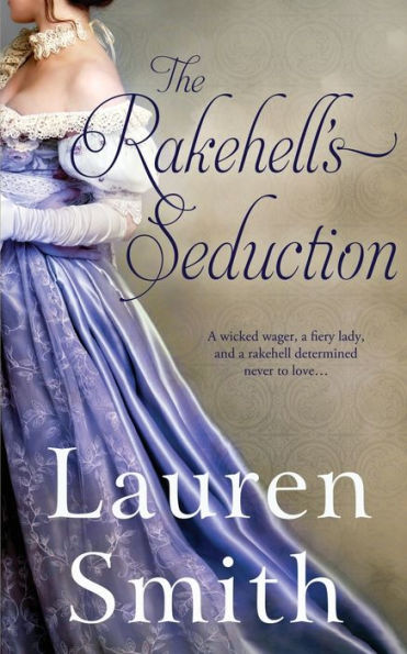 The Rakehell's Seduction (Seduction Series #2)