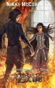 Title: Exile: Forbidden Things Book Two, Author: Nikki McCormack