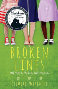 Title: Broken Lines: Book Three of the Kids Like You Series, Author: Claudia Whitsitt