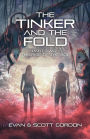 The Tinker and The Fold: Part 2 - The Rise of The Boe