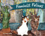 Feminist Felines