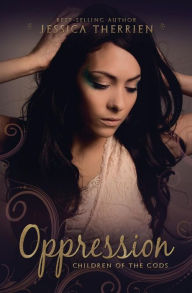 Oppression (Children of the Gods #1)