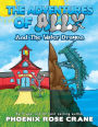 The Adventures Of Ally & The Water Dragon