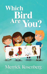 Title: Which Bird Are You?, Author: Merrick Rosenberg