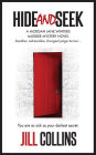 HIDE AND SEEK: The Morgan Jane Winters Murder Mystery Series - Book 2