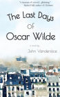 The Last Days Of Oscar Wilde