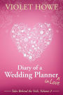 Diary of a Wedding Planner in Love