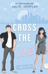 Title: Cross the Line, Author: Julie Johnson