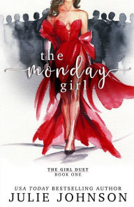 Title: The Monday Girl, Author: Julie Johnson
