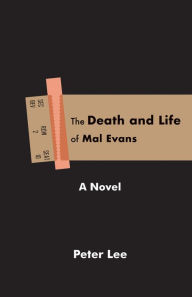 Title: The Death and Life of Mal Evans, Author: Peter Lee