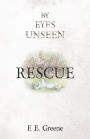 Rescue: By Eyes Unseen