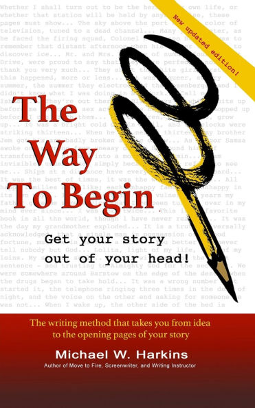 The Way to Begin: Get your story out of your head