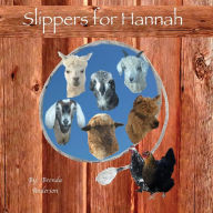 Title: Slippers for Hannah, Author: Brenda Anderson