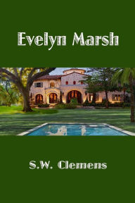 Title: Evelyn Marsh, Author: S W Clemens