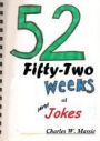 Fifty Two (52) Weeks of Jokes