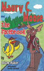 Maury C. Moose and The Facebrook