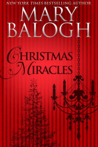 Title: Christmas Miracles (The Wassail Bowl/The Bond Street Carolers/Guarded by Angels), Author: Mary Balogh