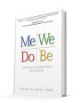 Me We Do Be: The Four Cornerstones of Success