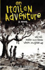 An Italian Adventure: It will all make (less) sense when you grow up