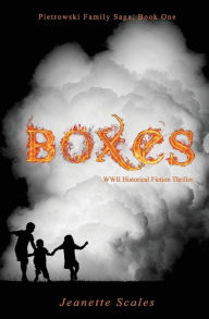 Title: Boxes: WWII Historical Fiction Thriller, Author: Jeanette Scales