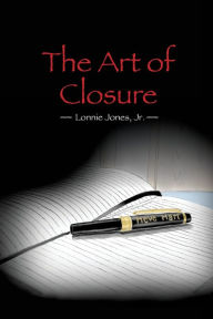 Title: The Art Of Closure: Heve Hart, Author: Brenda  Hill