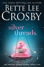 Silver Threads: Memory House Collection