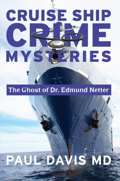 The Ghost of Dr. Edmund Netter
