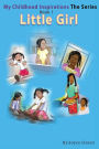 My Childhood Inspirations: Book 1