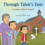 Through Talen's Eyes: