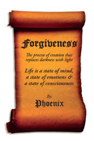 Title: Forgiveness, Author: Phoenix .