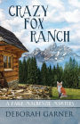 Crazy Fox Ranch (Paige MacKenzie Series #5)