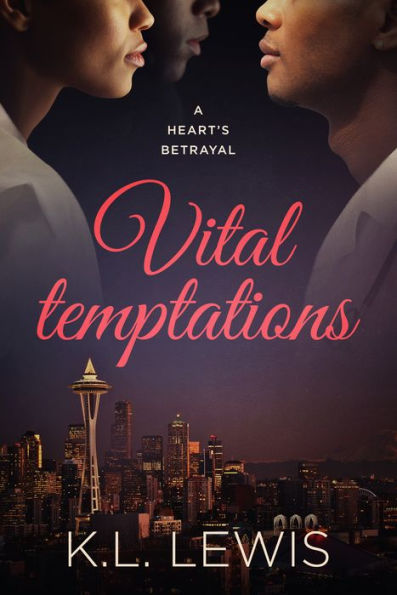 Vital Temptations: A Heart's Betrayal