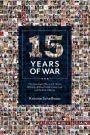 15 Years of War: How the Longest War in U.S. History Affected a Military Family in Love, Loss, and the Cost Of Service